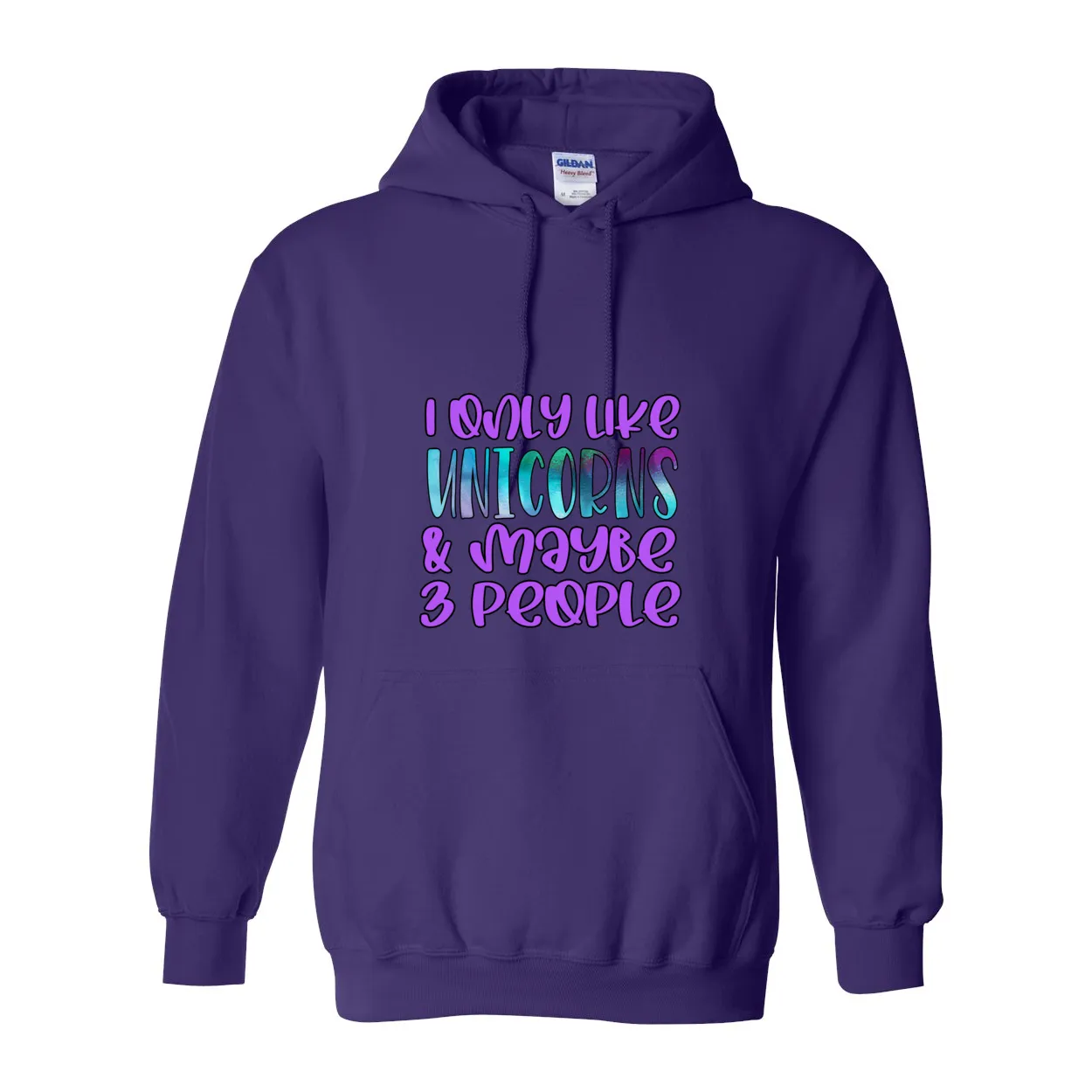 Cowgirl Roots™ I Only Like Unicorns and Maybe 3 People Pull Over Front Pocket Hoodies