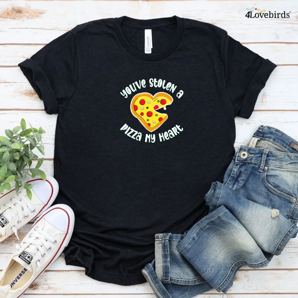 Matching Outfits for Foodie Lovers: 'You've Stolen a Pizza My Heart and I'm Going to Keep It' Set, Perfect for Couples & Valentine's Day Gift