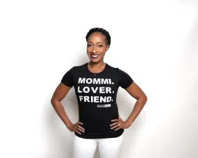 MOMMI. LOVER. FRIEND - Tee/Hoodie